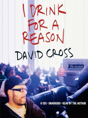 cover image of I Drink for a Reason